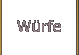 Würfe